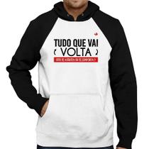 Moletom Tudo que vai volta, isso te assusta ou te conforta - Foca na Moda