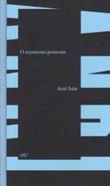 Momento Presente, O - IMS EDITORA