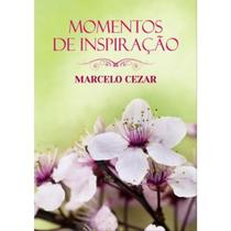 Momentos De Inspiração - Marcelo Cesar (POCKET) Momentos De Inspiração - Marcelo Cesar (POCKET)