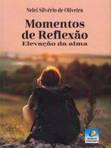 Momentos de reflexão - EDITORA DO CONHECIMENTO