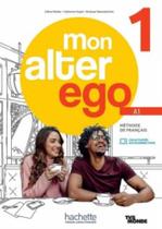 Mon alter ego 1 - livre de l eleve Mon alter ego 1 - livre de l eleve