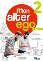 Mon Alter Ego 2-Livre Eleve Mon Alter Ego 2-Livre Eleve
