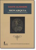 Monarquia - Coleção Fundamentos do Direito