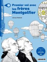 Mondes En Vf - Premier Vol Avec Les Freres Montgolfier - Niveau A1 - Livre + Mp3 A Telecharger