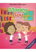 Money boy - friends helping friends