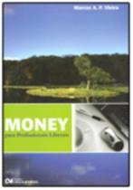 Money para Profissionais Liberais (2009) Money para Profissionais Liberais (2009)