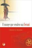Monge que vendeu sua ferrari Monge que vendeu sua ferrari