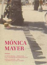 Mónica Mayer. When In Doubt... Ask. A Retrocollective Exhibit