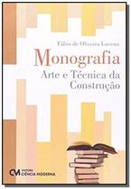 Monografia: Arte E Tecnica Da Construcao - CIENCIA MODERNA