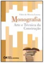 Monografia: Arte e Técnica em Construção