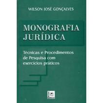 Monografia Jurídica - Técnicas e Procedimentos de Pesquisa com Exercícios Práticos - Pillares