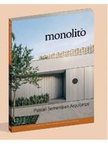 MONOLITO - Nº 66 - PASCALI SEMERDJIAN ARQUITETOS