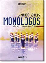 Monólogos de um Reacionário