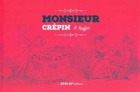 Monsieur Crepin