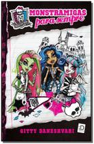 Monster High - Monstramigas Para Sempre - MODERNA