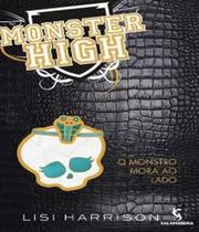 Monster high o monstro mora ao lado vol 02