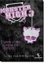 Monster High: Uma Loba Cheia de Estilo - Vol.3