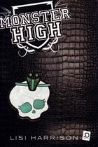 Monster High - V. 02 - O Monstro Mora Ao Lado - Salamandra
