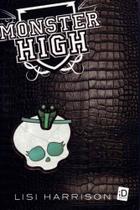 Monster High - Vol.02 - o Monstro Mora ao Lado