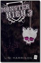 Monster High - Vol.03 - uma Loba Cheia de Estilo - MODERNA