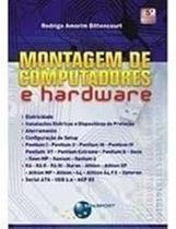 Montagem de Computadores e Hardware Montagem de Computadores e Hardware