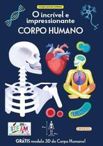 Montar e Aprender - O Incrível e Impressionante Corpo Humano - Com Modelo 3D do Corpo Humano! Montar e Aprender - O Incrível e Impressionante Corpo Humano - Com Modelo 3D do Corpo Humano!