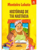 Monteiro lobato - histórias de tia nastacia - Pé da Letra Monteiro lobato - histórias de tia nastacia - Pé da Letra