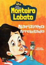 Monteiro Lobato - Narizinho Arrebitado - Pé da Letra