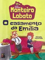 Monteiro Lobato O Casamento De Emilia Trenzinho