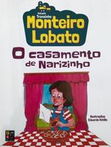 Monteiro Lobato O Casamento De Narizinho Trenzinho Monteiro Lobato O Casamento De Narizinho Trenzinho