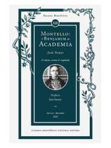 Montello: o benjamim da academia Montello: o benjamim da academia