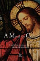 Moral de cristo, a