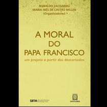Moral do papa francisco, a: um projeto a partir dos descartados