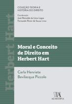 Moral e conceito de direito em Herbert Hart - ALMEDINA BRASIL