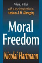Moral Freedom - Taylor & Francis Ltd