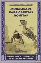 Moralidade Para Garotas Bonitas - CIA DAS LETRAS