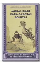 Moralidade Para Garotas Bonitas Moralidade Para Garotas Bonitas