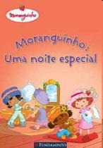 Moranguinho - Uma Noite Especial