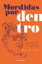 Mordidas por dentro - INSTANTE EDITORA Mordidas por dentro - INSTANTE EDITORA