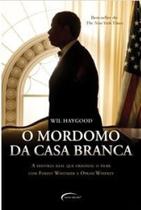 Mordomo da casa branca, o - NOVO SECULO