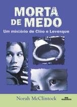 Morta de Medo Morta de Medo