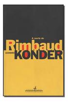 Morte de Rimbaud, A Morte de Rimbaud, A