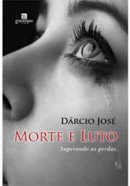 Morte e luto Morte e luto