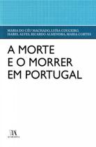 Morte e o morrer em portugal, a