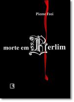 Morte em berlim Morte em berlim