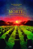 Morte: implicações ambientais e culturais - EDUEL