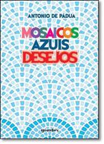 Mosaicos azuis desejos