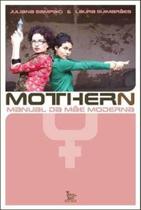 Mothern - manual da mae moderna