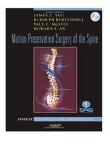 Motion preservation surgery of the spine - W.B. SAUNDERS