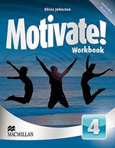 Motivate! Workbook With Audio CD-4(2) Motivate! Workbook With Audio CD-4(2)